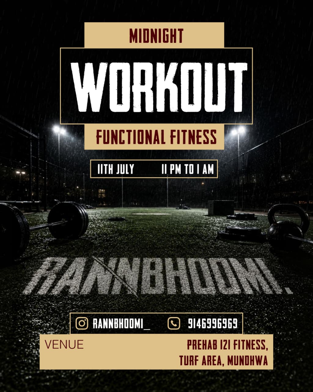 RANNBHOOMI: Midnight Workout